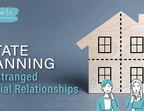 Estate Planning for Estranged Familial Relationships