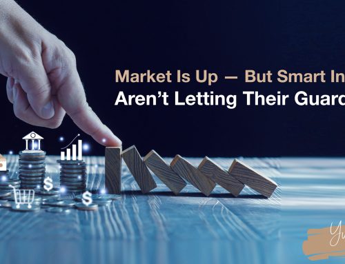 Market Is Up — But Smart Investors Aren’t Letting Their Guard Down