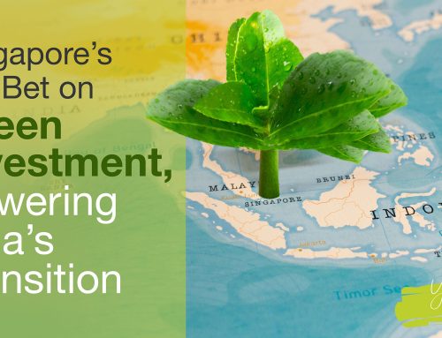 Singapore’s Big Bet on Green Investment, Powering Asia’s Transition