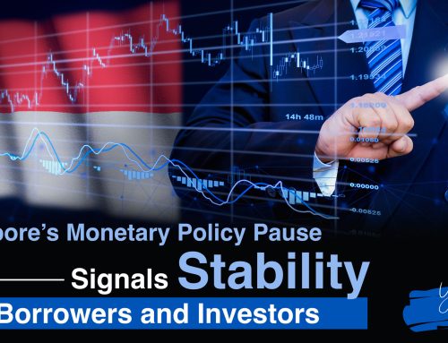 Singapore’s Monetary Policy Pause Signals Stability for Borrowers and Investors