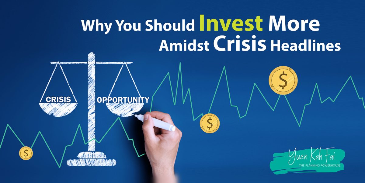 Why You Should Invest More Amidst Crisis Headlines - Thinkers Alliance